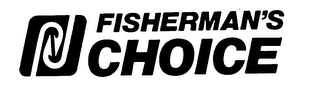 FISHERMAN'S CHOICE