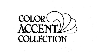 COLOR ACCENT COLLECTION