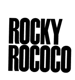 ROCKY ROCOCO