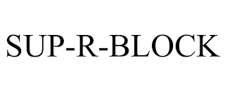 SUP-R-BLOCK