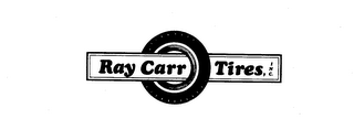 RAY CAR TIRES INC