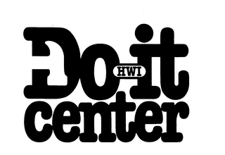 DO IT CENTER HWI