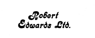 ROBERT EDWARDS LTD.