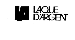 LA LAQUE D'ARGENT