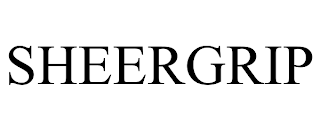 SHEERGRIP