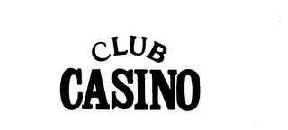 CLUB CASINO