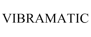 VIBRAMATIC