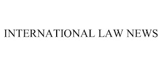 INTERNATIONAL LAW NEWS