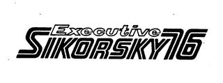 EXECUTIVE SIKORSKY 76