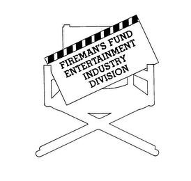FIREMAN'S FUND ENTERTAINMENT INDUSTRY DIVISION