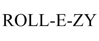 ROLL-E-ZY
