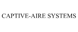 CAPTIVE-AIRE SYSTEMS