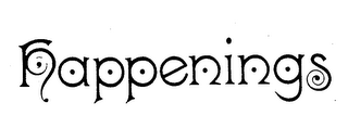 HAPPENINGS