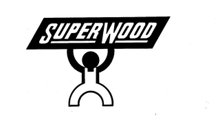 SUPER WOOD