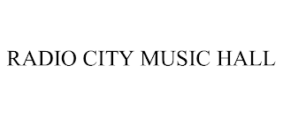 RADIO CITY MUSIC HALL