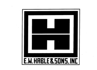 E. W. HABLE & SONS, INC