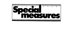 SPECIAL MEASURES