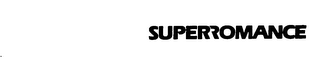 SUPERROMANCE