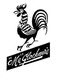 "MA" GLOCKNER'S
