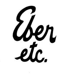 EBER ETC.