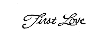 FIRST LOVE