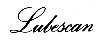 LUBESCAN