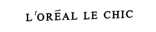 L'OREAL LE CHIC