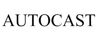 AUTOCAST