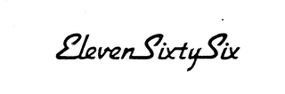 ELEVEN SIXTY SIX