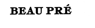 BEAU PRE