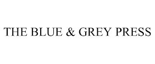 THE BLUE & GREY PRESS