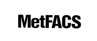 METFACS