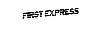 FIRST EXPRESS