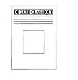 DE LUZE CLASSIQUE