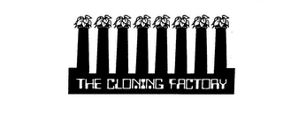 THE CLONING FACTORY