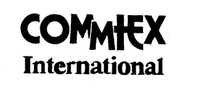 COMMTEX INTERNATIONAL
