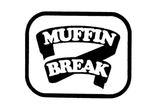 MUFFIN BREAK