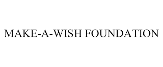 MAKE-A-WISH FOUNDATION