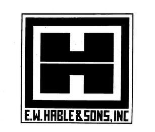 H E.W. HABLE & SONS, INC