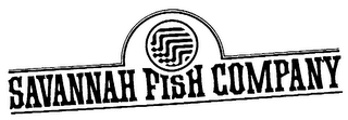 SAVANNAH FISH COMPANY
