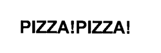 PIZZA!PIZZA!