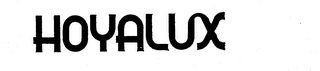 HOYALUX