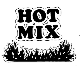 HOT MIX