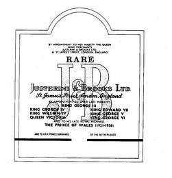 RARE J&B JUSTERINI & BROOKS LTD. ST. JAMES STREET, LONDON, ENGLAND