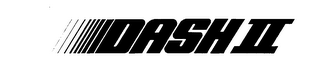 DASH II