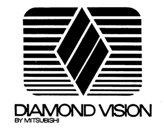 DIAMOND VISION BY MITSUBISHI