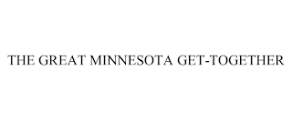 THE GREAT MINNESOTA GET-TOGETHER