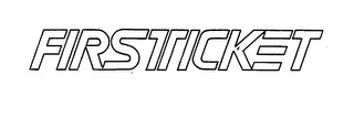 FIRSTICKET