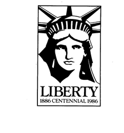 LIBERTY 1886 CENTENNIAL 1986