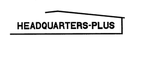 HEADQUARTERS-PLUS